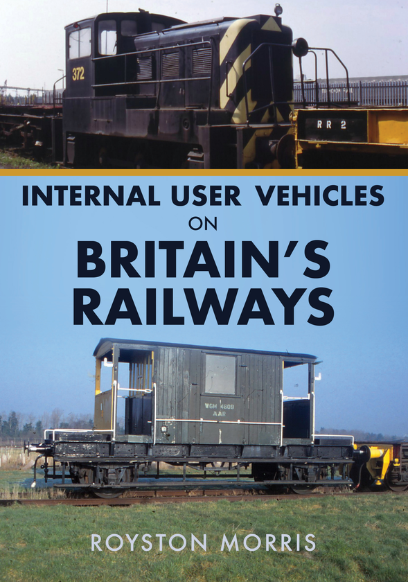 Бумажная книга «Internal User Vehicles on Britain's Railways» - фото №1