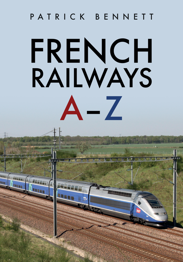 Бумажная книга «French Railways: A-Z» - фото №1