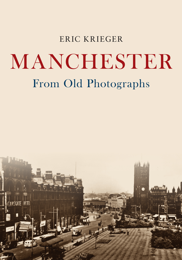 Паперова книга «Manchester From Old Photographs» - фото №1