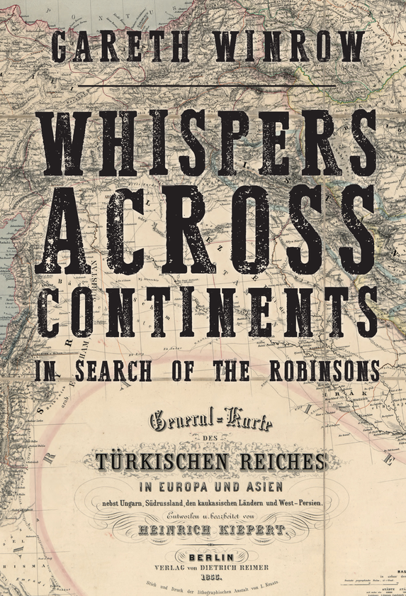 Бумажная книга «Whispers Across Continents: In Search of the Robinsons» - фото №1