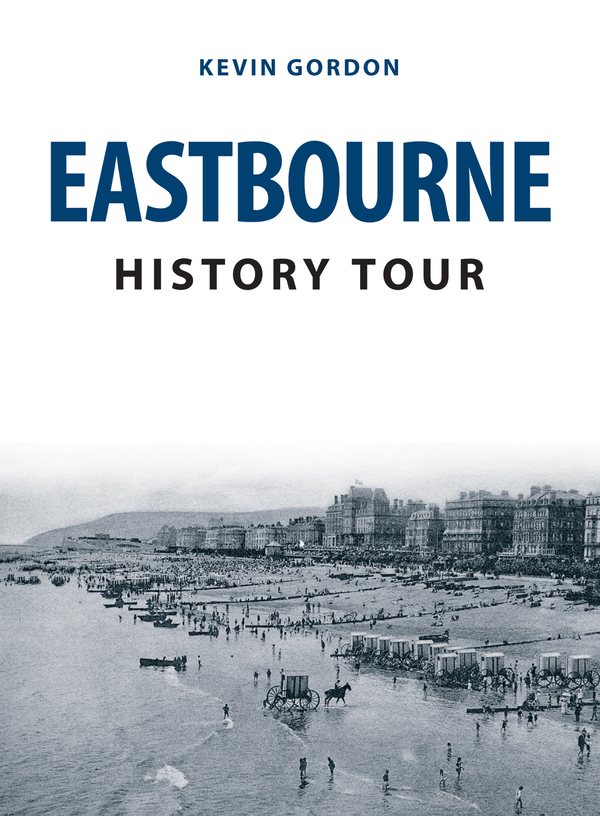 Паперова книга «Eastbourne History Tour» - фото №1