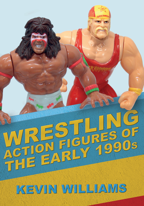 Бумажная книга «Wrestling Action Figures of the Early 1990s» - фото №1