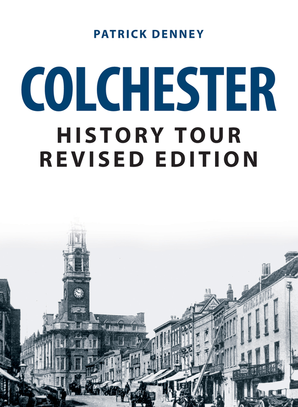 Бумажная книга «Colchester History Tour Revised Edition» - фото №1