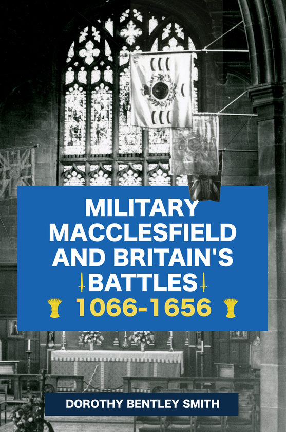 Бумажная книга «Military Macclesfield and Britain's Battles 1066-1656» - фото №1