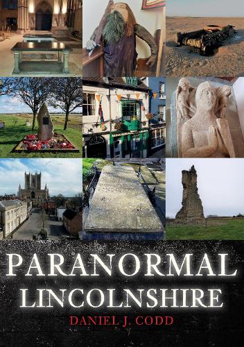 Бумажная книга «Paranormal Lincolnshire», автор Дэниел Дж. Кодд - фото №1