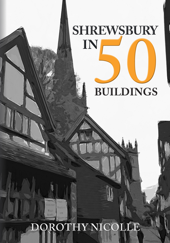 Бумажная книга «Shrewsbury in 50 Buildings» - фото №1