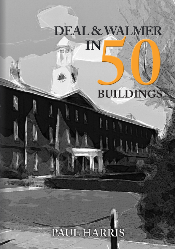 Бумажная книга «Deal and Walmer in 50 Buildings» - фото №1