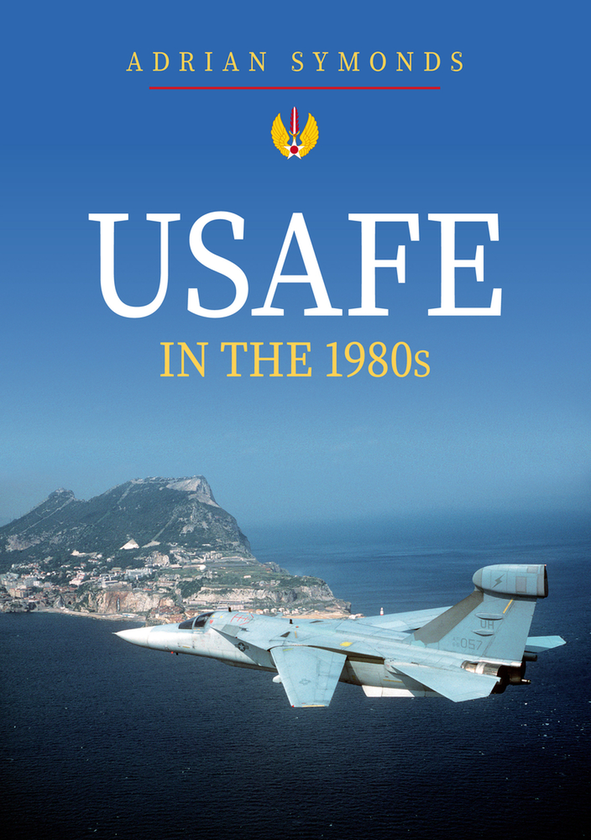 Бумажная книга «USAFE in the 1980s», автор Адриан Саймондс - фото №1
