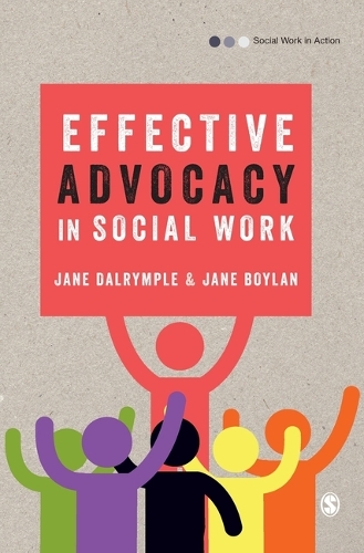 Паперова книга «Effective Advocacy in Social Work», авторів Джейн Бойлан, Джейн Далрімпл - фото №1