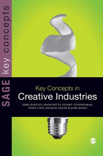 Бумажная книга «Key Concepts in Creative Industries», авторов Джон Хартли, Майкл Кин, Стюарт Каннингем - фото №1
