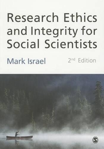 Бумажная книга «Research Ethics and Integrity for Social Scientists: Beyond Regulatory Compliance», автор Марк Израэль - фото №1
