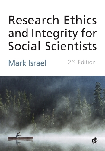Бумажная книга «Research Ethics and Integrity for Social Scientists: Beyond Regulatory Compliance», автор Марк Израэль - фото №1