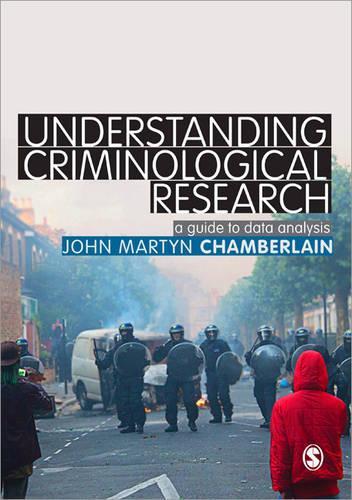 Бумажная книга «Understanding Criminological Research: A Guide to Data Analysis», автор Джон Мартин Чемберлен - фото №1