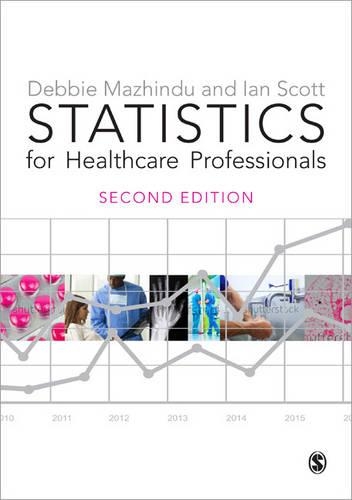 Паперова книга «Statistics for Healthcare Professionals: An Introduction», автор Ієн Скотт - фото №1