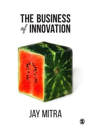 Бумажная книга «The Business of Innovation», автор Джей Митра - фото №1