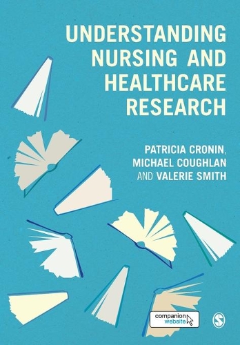 Бумажная книга «Understanding Nursing and Healthcare Research», авторов Патриция Кронин, Валери Смит - фото №1