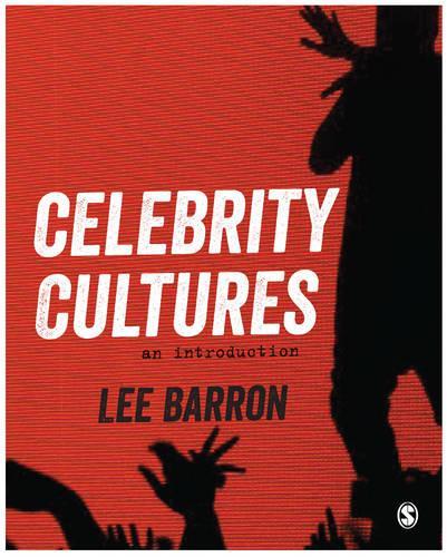 Паперова книга «Celebrity Cultures: An Introduction», автор Лі Баррон - фото №1