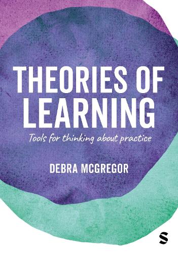 [object Object] «Theories of Learning: Tools for thinking about practice», автор Дебра МакГрегор - фото №1