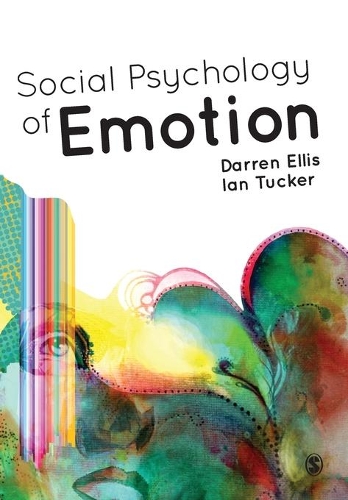 Бумажная книга «Social Psychology of Emotion», авторов Даррен Эллис, Ян Такер - фото №1