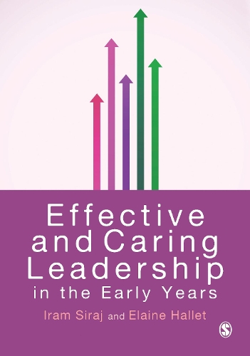 Паперова книга «Effective and Caring Leadership in the Early Years», автор Ірам Сірадж - фото №1