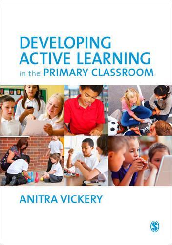 Паперова книга «Developing Active Learning in the Primary Classroom», автор Анітра Вікері - фото №1