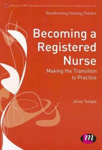 Бумажная книга «Becoming a Registered Nurse: Making the transition to practice», автор Дженни Темпл - фото №1