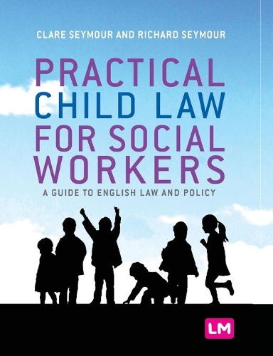 Бумажная книга «Practical Child Law for Social Workers», авторов Клэр Сеймур, Ричард Сеймур - фото №1