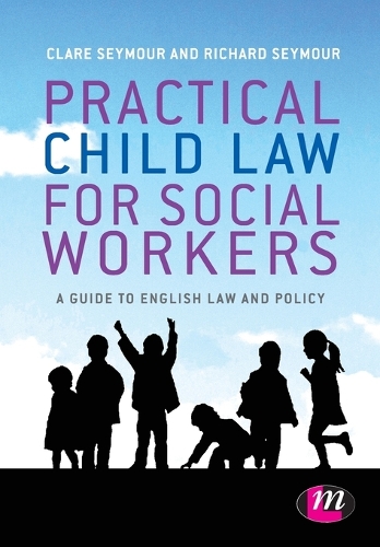 Бумажная книга «Practical Child Law for Social Workers», авторов Клэр Сеймур, Ричард Сеймур - фото №1