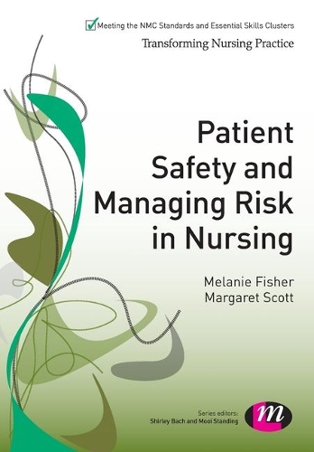 Бумажная книга «Patient Safety and Managing Risk in Nursing», автор Мелани Фишер - фото №1