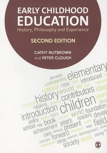 Бумажная книга «Early Childhood Education: History, Philosophy and Experience», авторов Кэти Натбраун, Питер Клаф - фото №1