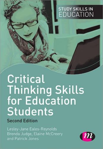 Бумажная книга «Critical Thinking Skills for Education Students», авторов Бренда Джадж, Элейн Маккрири, Патрик Джонс - фото №1
