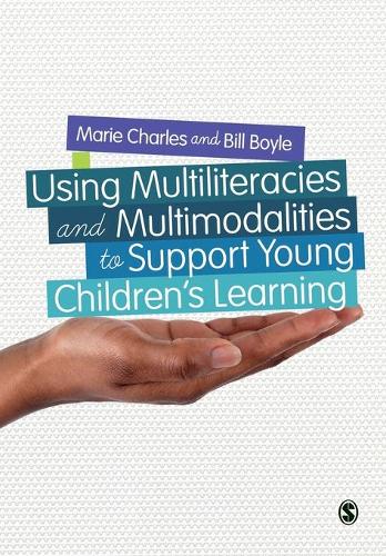 Паперова книга «Using Multiliteracies and Multimodalities to Support Young Children′s Learning», автор Білл Бойл - фото №1
