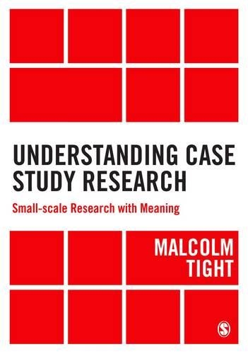 Паперова книга «Understanding Case Study Research: Small-scale Research with Meaning», автор Малкольм Тайт - фото №1