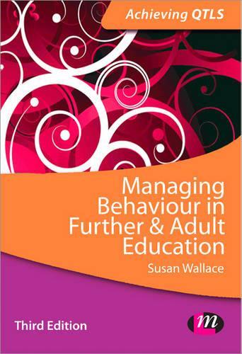 Паперова книга «Managing Behaviour in Further and Adult Education», автор Сюзан Воллес - фото №1
