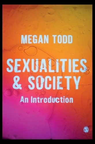Бумажная книга «Sexualities and Society: An Introduction», автор Меган Тодд - фото №1