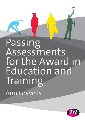 Паперова книга «Passing Assessments for the Award in Education and Training», автор Енн Грейвелс - фото №1