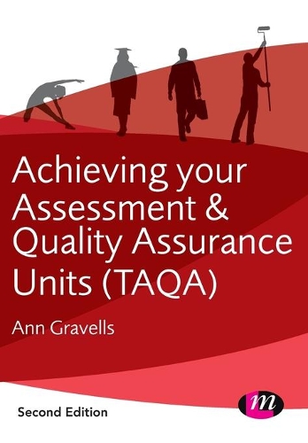 Паперова книга «Achieving your Assessment and Quality Assurance Units (TAQA)», автор Енн Грейвелс - фото №1