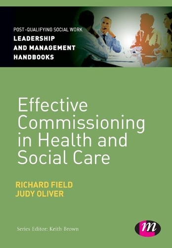 Паперова книга «Effective Commissioning in Health and Social Care», автор Річард Філд - фото №1