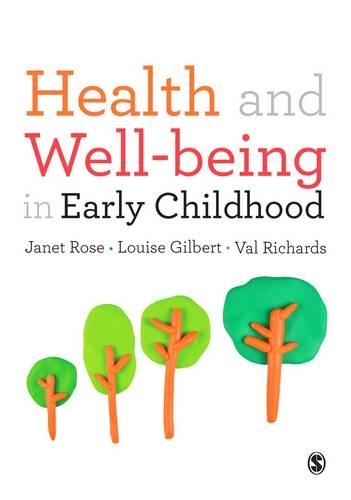 Бумажная книга «Health and Well-being in Early Childhood», авторов Джанет Роуз, Луиза Гилберт - фото №1