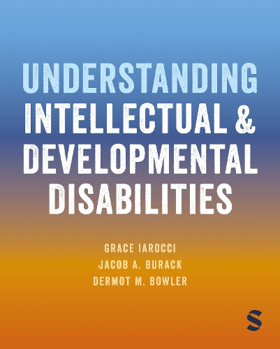 [object Object] «Understanding Intellectual and Developmental Disabilities», авторів Дермот Боулер, Грейс Яроччі, Джейкоб А. Бурак - фото №1