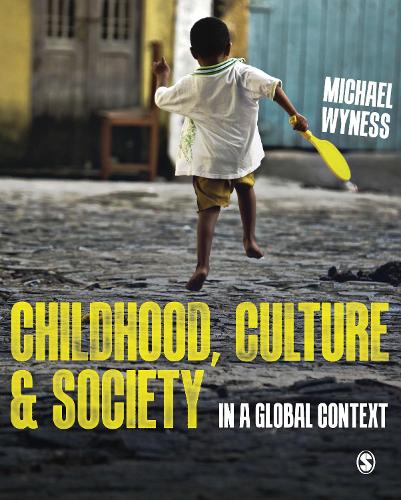Паперова книга «Childhood, Culture and Society: In a Global Context», автор Майкл Вайнс - фото №1