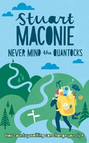 Бумажная книга «Never Mind the Quantocks: Stuart Maconie's Favourite Country Walks», автор Стюарт Макони - фото №1