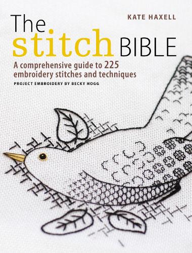 Бумажная книга «The Stitch Bible: A Comprehensive Guide to 225 Embroidery Stitches and Techniques», автор Кейт Диккенс - фото №1