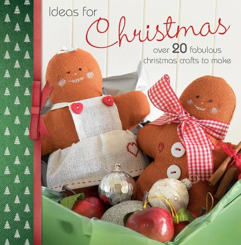 Паперова книга «Ideas for Christmas: Over 20 Fabulous Christmas Crafts to Make», автор Менді Шоу - фото №1