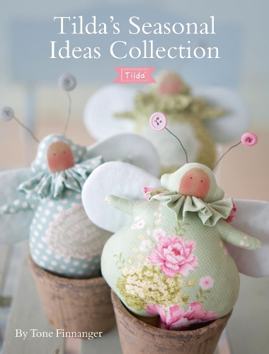 Бумажная книга «Tilda'S Seasonal Ideas Collection», авторов Пандуро Хобби, Тон Финнангер - фото №1