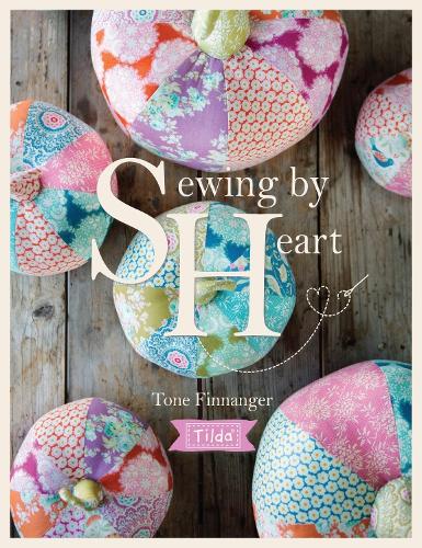 Бумажная книга «Tilda Sewing by Heart: For the Love of Fabrics», автор Тон Финнангер - фото №1