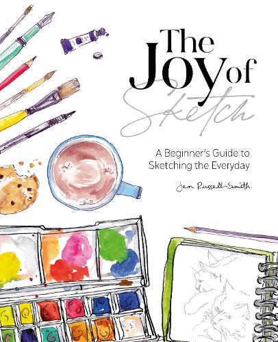 Бумажная книга «The Joy of Sketch: A Beginner’s Guide to Sketching the Everyday», автор Джен Рассел-Смит - фото №1