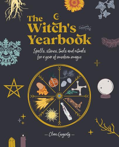 Бумажная книга «The Witch's Yearbook: Spells, Stones, Tools and Rituals for a Year of Modern Magic», автор Клэр Гогерти - фото №1