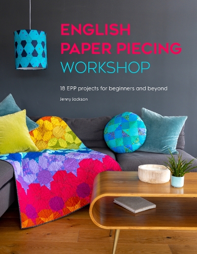 Бумажная книга «English Paper Piecing Workshop: 18 Epp Projects for Beginners and Beyond», автор Дженни Джексон - фото №1
