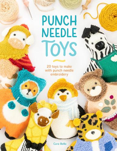 Паперова книга «Punch Needle Toys: 20 Toys to Make with Punch Needle Embroidery», автор Каро Белло - фото №1